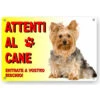 Attenti Al Cane Cartello Targa Yorkshire -Cibi per cani in Italia 16333354 1